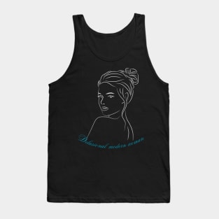 Delusional modern woman Tank Top